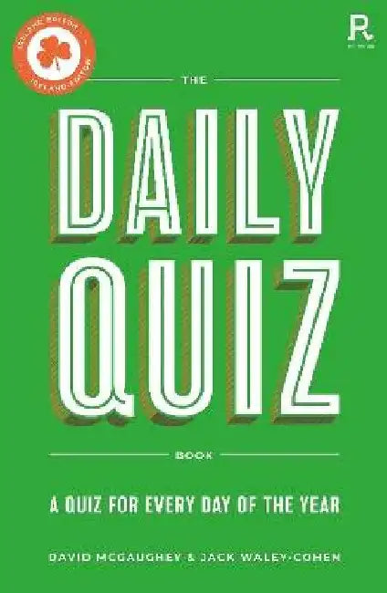 The Daily Quiz Book (Ireland edition): A quiz for every day of the year by David McGaughey