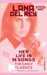 Lana Del Rey: Her Life In 94 Songs, The Early Classics by F. a. Mannan