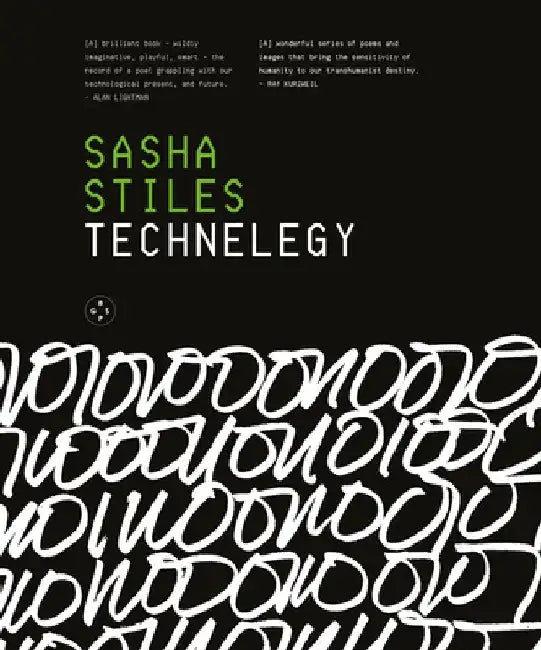 Technelegy by Sasha Stiles