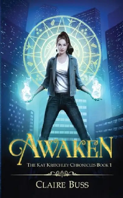 Awaken by Buss, Claire