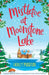 Mistletoe at Moonstone Lake: A gorgeous uplifting romantic comedy perfect to escape with this Christmas by Holly Martin