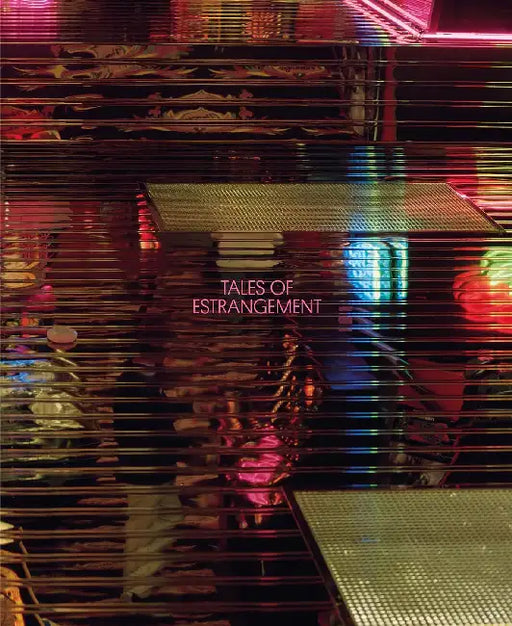 Tales Of Estrangement by Effie Paleologou