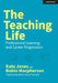 The Teaching Life: Professional Learning and Career Progression by Kate Jones