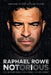 Notorious by Raphael Rowe