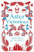Aster's Story by Hurley, Liz
