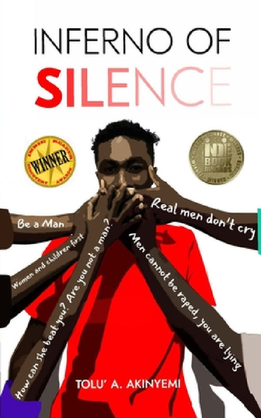 Inferno of Silence by Tolu' a. Akinyemi