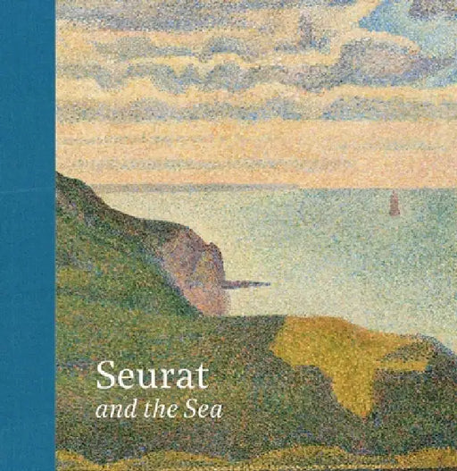 Seurat and the Sea by Karen Serres, Richard Thomson, Paul Smith