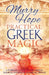 Practical Greek Magic: A Working Guide to the Unique Magical System of Classical Greece by Murry Hope
