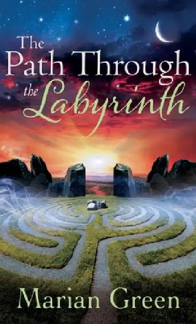 The Path Through the labyrinth by Marian Green