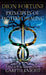 Principles of Esoteric Healing by Dion Fortune, Gareth Knight