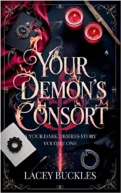Your Demon's Consort: A Dark Paranormal Demon Romance by Buckles, Lacey