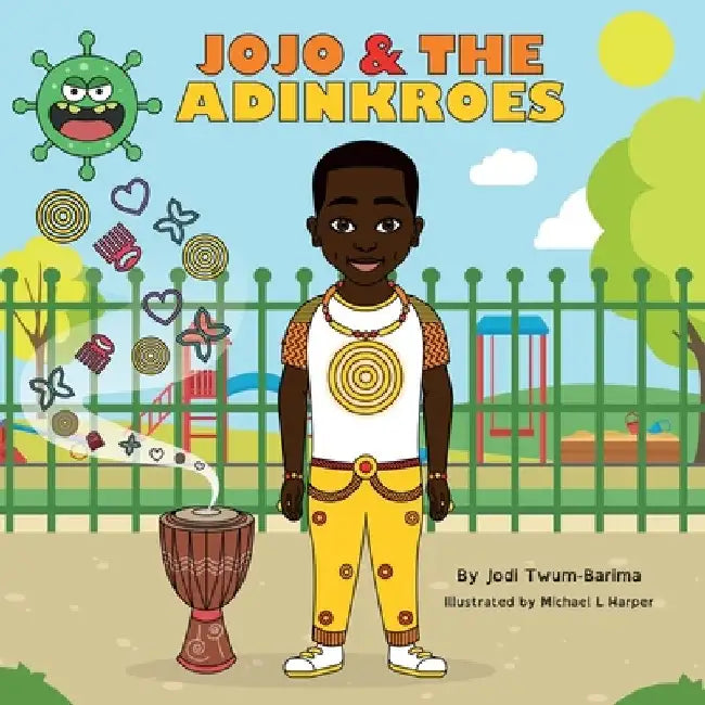 JoJo and the Adinkroes by Jodi Twum-Barima