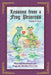 Lessons from a Frog Princess: Heal from Heartbreak and Magically Manifest True Love by Nazish S. Qazi