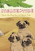 Pugaventure: How the Pug Got Its Short Tail by Joanah Adewale