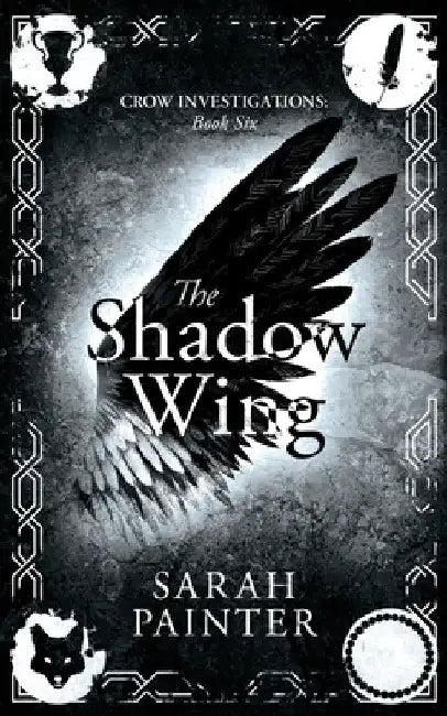 The Shadow Wing by Sarah Painter