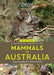 A Naturalist's Guide to the Mammals of Australia 2nd by Peter Rowland, Chris Farrell
