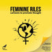 Feminine Riles by Carol A. Edwards