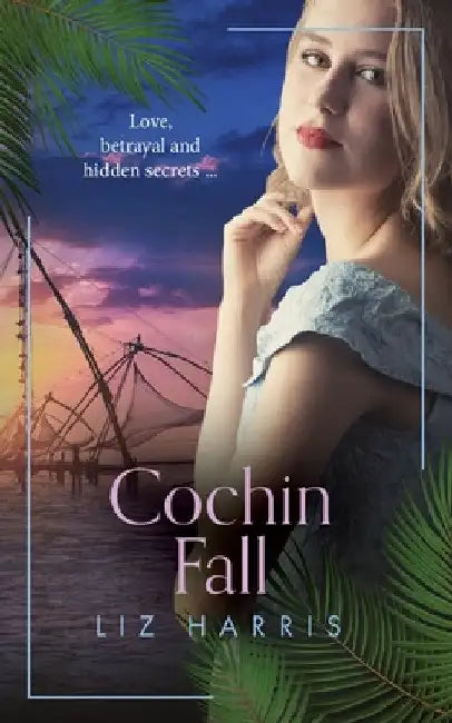 Cochin Fall by Liz Harris
