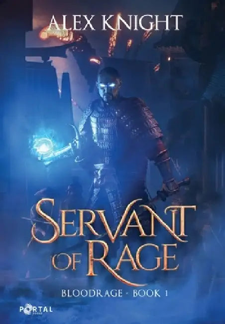 Servant of Rage by Alex Knight