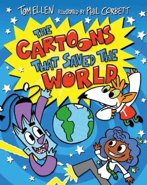 The Cartoons That Saved the World by Tom Ellen