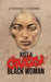Just a Crazy Black Woman by Oyekanmi Oyeronke