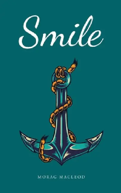 Smile by Morag MacLeod