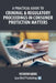 A Practical Guide to Criminal and Regulatory Proceedings in Consumer Protection Matters by Richard Gibbs