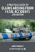 A Practical Guide to Claims Arising from Fatal Accidents - 2nd Edition by James Patience