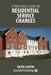 A Practical Guide to Residential Service Charges by Rachel Garton