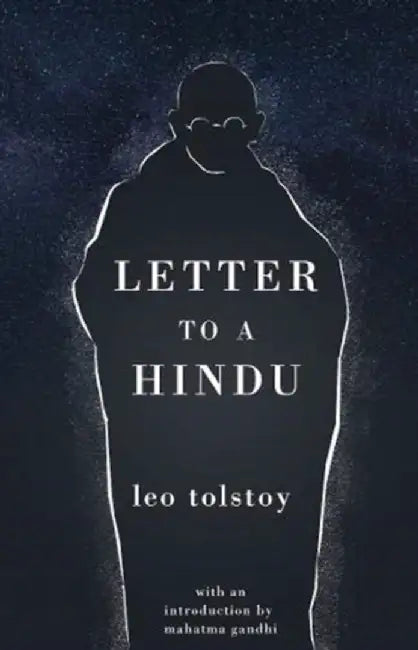 A Letter to a Hindu by Leo Tolstoy