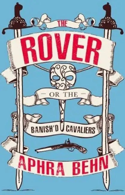 The Rover by Aphra Behn