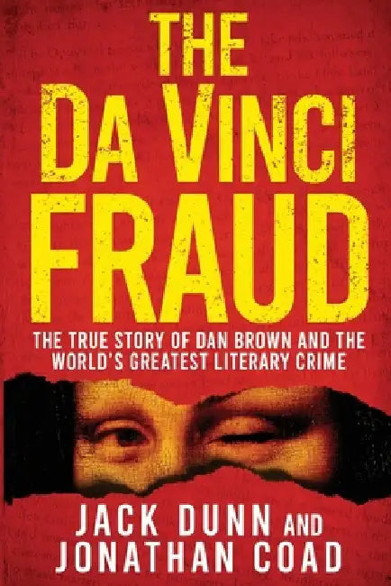 The Da Vinci Fraud by Jack Dunn