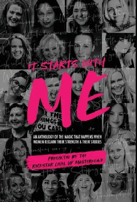 It Starts With Me by Dani Wallace