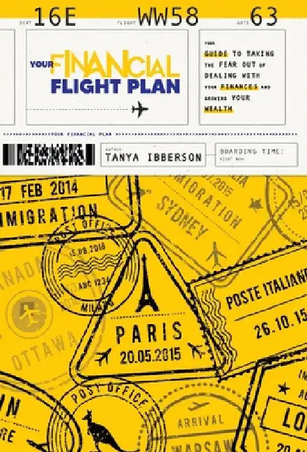 Your Financial Flight Plan by Tanya Ibberson