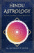 Hindu Astrology: Myths, Symbols, and Realities by Anthony P. Stone