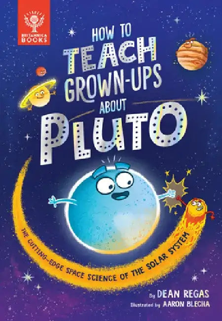 How to Teach Grown-Ups about Pluto: The Cutting-Edge Space Science of the Solar System