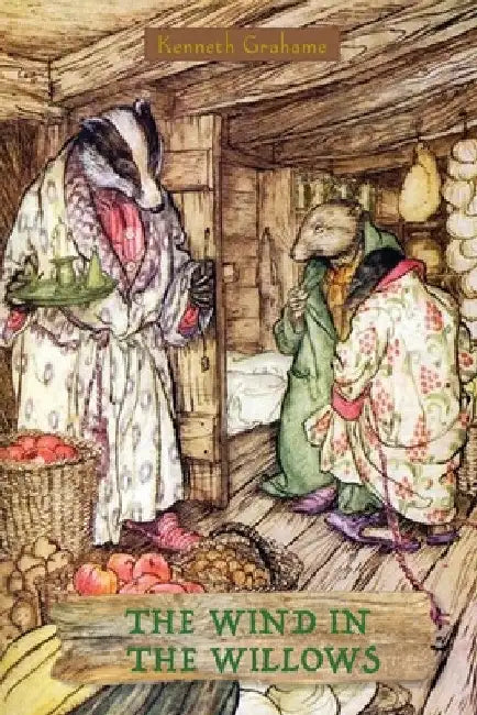 The Wind in the Willows by Kenneth Grahame
