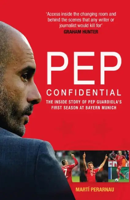 Pep Confidential by Marti Perarnau