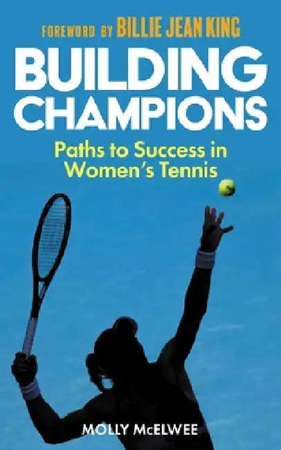 Building Champions by Molly McElwee
