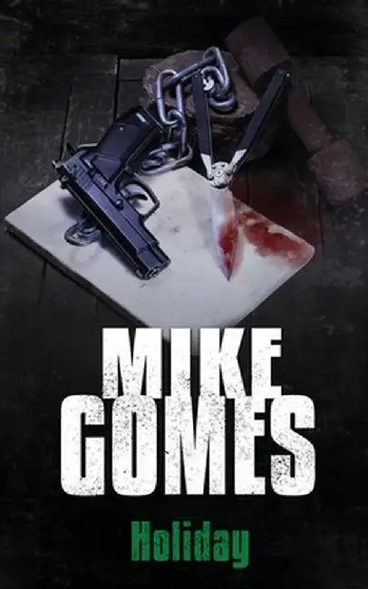 Holiday by Mike Gomes
