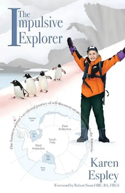 The Impulsive Explorer by Karen Espley
