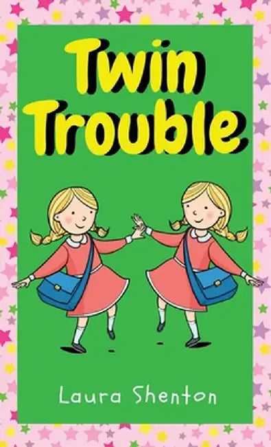 Twin Trouble by Laura Shenton