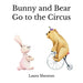 Bunny and Bear Go to the Circus by Laura Shenton
