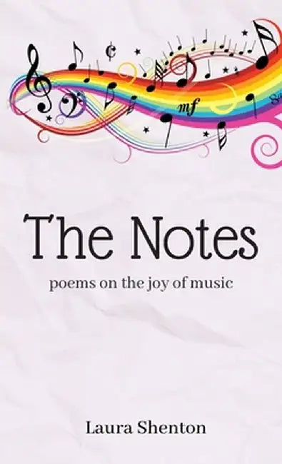 The Notes by Laura Shenton