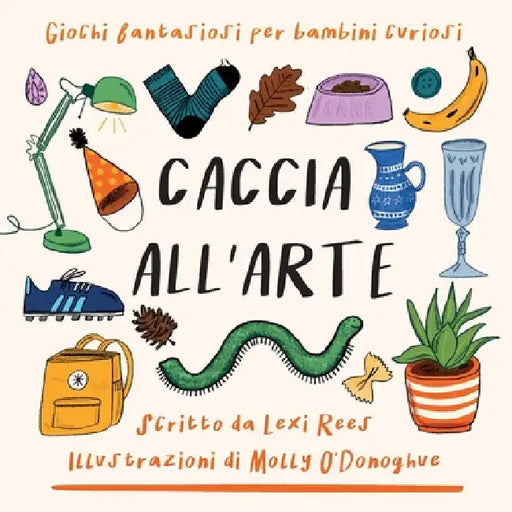 Caccia all'Arte by Lexi Rees