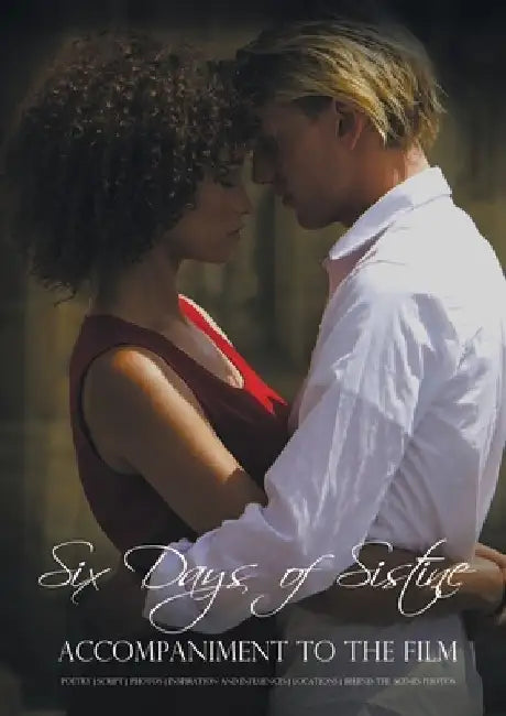 Six Days of Sistine by Richard J. Perry