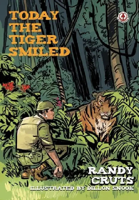 Today the Tiger Smiled by Dillion Snook