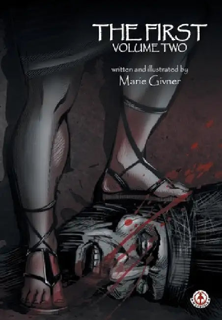 The First: Volume 2 by Maria Givner