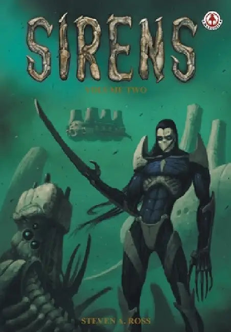 Sirens: Volume 2 by Steven Ross