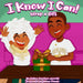 I Know I Can Wrap A Gift by Anthea Davidson-Jarrett